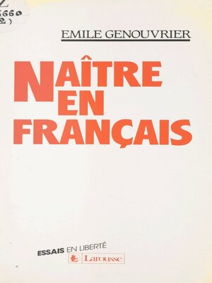 cover image of Naître en français